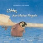 Otto, der kleine Pinguin Cover des Buches Otto, der kleine Pinguin (ISBN: 9783765568688)