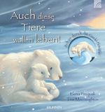 Auch diese Tiere wollen leben! Cover des Buches Auch diese Tiere wollen leben! (ISBN: 9783765568879)