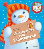 Urlaubsgrüße vom Schneemann Cover des Buches Urlaubsgrüße vom Schneemann (ISBN: 9783765569715)