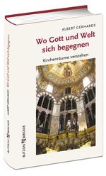 Wo Gott und Welt sich begegnen Cover des Buches Wo Gott und Welt sich begegnen (ISBN: 9783766615459)