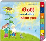 Gott macht alles Kleine groß Cover des Buches Gott macht alles Kleine groß (ISBN: 9783766626196)
