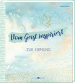 Vom Geist inspiriert Cover des Buches Vom Geist inspiriert (ISBN: 9783766628947)