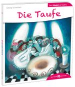 Die Taufe den Kindern erklärt Cover des Buches Die Taufe den Kindern erklärt (ISBN: 9783766630353)