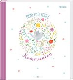 Meine erste heilige Kommunion Cover des Buches Meine erste heilige Kommunion (ISBN: 9783766635174)