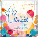 Dein Engel zum Geburtstag Cover des Buches Dein Engel zum Geburtstag (ISBN: 9783766636546)