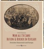 Mehr als 150 Jahre Butzon & Bercker in Kevelaer Cover des Buches Mehr als 150 Jahre Butzon & Bercker in Kevelaer (ISBN: 9783766637369)
