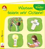 Warum feiern wir Ostern? Cover des Buches Warum feiern wir Ostern? (ISBN: 9783766637789)