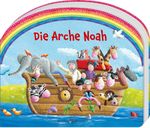 Die Arche Noah Cover des Buches Die Arche Noah (ISBN: 9783766638090)
