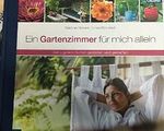 Ein Gartenzimmer für mich allein: Den eigenen Garten gestalten und genießen Cover des Buches Ein Gartenzimmer für mich allein: Den eigenen Garten gestalten und genießen (ISBN: 9783766716583)