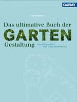Das ultimative Buch der Gartengestaltung Cover des Buches Das ultimative Buch der Gartengestaltung (ISBN: 9783766718303)