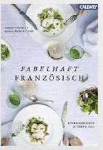 Fabelhaft französisch Cover des Buches Fabelhaft französisch (ISBN: 9783766721457)