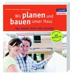 Wir planen und bauen unser Haus Cover des Buches Wir planen und bauen unser Haus (ISBN: 9783766722218)