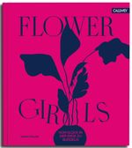 Flower Girls Cover des Buches Flower Girls (ISBN: 9783766726001)