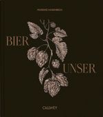 Bier Unser Cover des Buches Bier Unser (ISBN: 9783766726216)