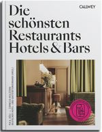 Die schönsten Restaurants, Hotels & Bars 2024: Ausgezeichnetes Design Cover des Buches Die schönsten Restaurants, Hotels & Bars 2024: Ausgezeichnetes Design (ISBN: 9783766726896)