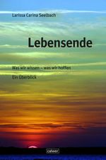 Lebensende Cover des Buches Lebensende (ISBN: 9783766845672)