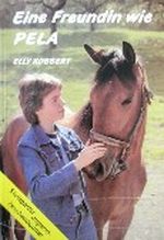 Eine Freundin wie Pela Cover des Buches Eine Freundin wie Pela (ISBN: 9783767572928)