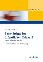 Beschäftigte im Öffentlichen Dienst II (TVöD in der Praxis) Cover des Buches Beschäftigte im Öffentlichen Dienst II (TVöD in der Praxis) (ISBN: 9783768505581)