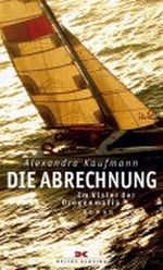 Die Abrechnung Cover des Buches Die Abrechnung (ISBN: 9783768819114)