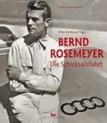 Bernd Rosemeyer: Die Schicksalsfahrt Cover des Buches Bernd Rosemeyer: Die Schicksalsfahrt (ISBN: 9783768825054)