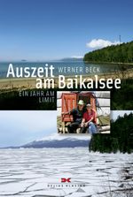 Auszeit am Baikalsee Cover des Buches Auszeit am Baikalsee (ISBN: 9783768833462)