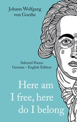Here am I free, here do I belong Cover des Buches Here am I free, here do I belong (ISBN: 9783769301410)