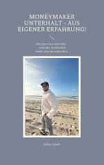 MoneyMaker Unterhalt - aus eigener Erfahrung! Cover des Buches MoneyMaker Unterhalt - aus eigener Erfahrung! (ISBN: 9783769301571)