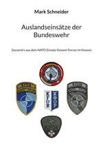 Auslandseinsätze der Bundeswehr Cover des Buches Auslandseinsätze der Bundeswehr (ISBN: 9783769301847)