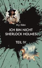 Ich bin nicht Sherlock Holmes Cover des Buches Ich bin nicht Sherlock Holmes (ISBN: 9783769306408)