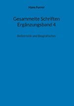 Gesammelte Schriften Ergänzungsband 4 Cover des Buches Gesammelte Schriften Ergänzungsband 4 (ISBN: 9783769307870)