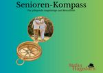 Senioren-Kompass Cover des Buches Senioren-Kompass (ISBN: 9783769307948)