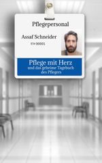 Pflege mit Herz Cover des Buches Pflege mit Herz (ISBN: 9783769308334)