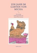 Ein Jahr im Garten von Micha Cover des Buches Ein Jahr im Garten von Micha (ISBN: 9783769309256)