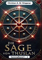 Die Sage von Thuslan Cover des Buches Die Sage von Thuslan (ISBN: 9783769310115)