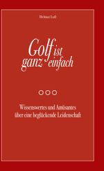 Golf ist ganz einfach Cover des Buches Golf ist ganz einfach (ISBN: 9783769313567)
