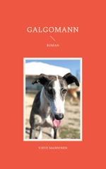 Galgomann Cover des Buches Galgomann (ISBN: 9783769313710)