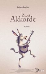 Zwei Akkorde Cover des Buches Zwei Akkorde (ISBN: 9783769314847)