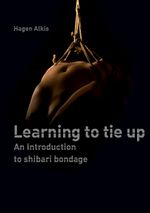 Learning to tie up Cover des Buches Learning to tie up (ISBN: 9783769315936)