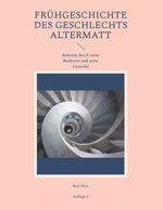 Frühgeschichte des Geschlechts Altermatt Cover des Buches Frühgeschichte des Geschlechts Altermatt (ISBN: 9783769316421)