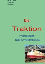 Die Traktion Cover des Buches Die Traktion (ISBN: 9783769319095)