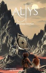 Alys Cover des Buches Alys (ISBN: 9783769319385)