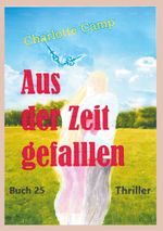 Aus der Zeit gefallen Cover des Buches Aus der Zeit gefallen (ISBN: 9783769319552)
