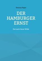 Der Hamburger Ernst Cover des Buches Der Hamburger Ernst (ISBN: 9783769320527)