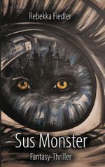 Sus Monster Cover des Buches Sus Monster (ISBN: 9783769321845)