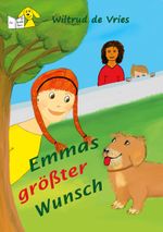 Emmas größter Wunsch Cover des Buches Emmas größter Wunsch (ISBN: 9783769322750)