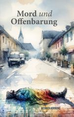 Mord und Offenbarung Cover des Buches Mord und Offenbarung (ISBN: 9783769323269)