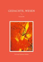 Gedachte, Wesen Cover des Buches Gedachte, Wesen (ISBN: 9783769324143)