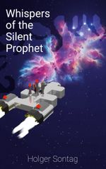 Whispers of the Silent Prophet Cover des Buches Whispers of the Silent Prophet (ISBN: 9783769324372)
