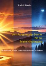 Vom Aufgang der Sonne bis zu ihrem Niedergang Cover des Buches Vom Aufgang der Sonne bis zu ihrem Niedergang (ISBN: 9783769324440)