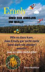 Emely und die Emojis im Wald Cover des Buches Emely und die Emojis im Wald (ISBN: 9783769326376)